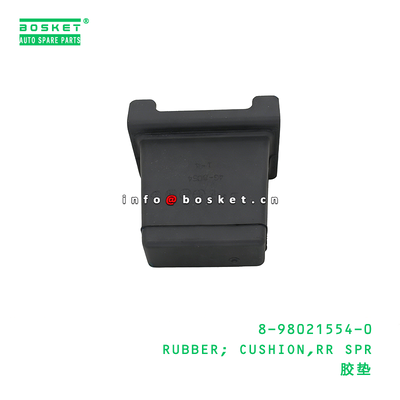 8-98021554-0 Rubber Cushion RR SPR Suitable for ISUZU with 1PCS Pack Quantity and 3 Months Warranty