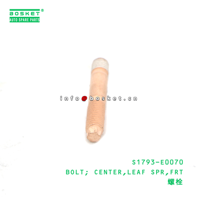 HINO S1793-E0070 Front Leaf Spring Bolt High-Quality Special Steel Center Bolt for HINO Trucks