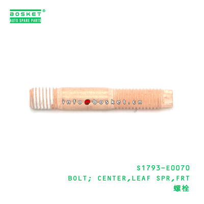HINO S1793-E0070 Front Leaf Spring Bolt High-Quality Special Steel Center Bolt for HINO Trucks