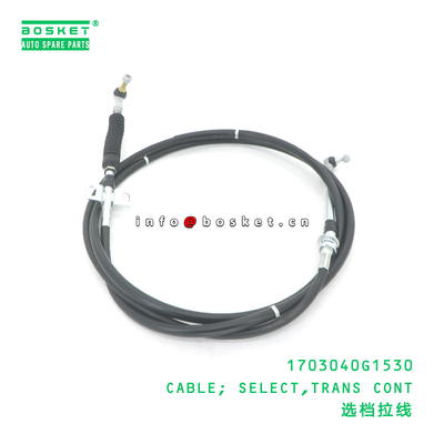 1703040G1530 Transmission Control Cable for JAC N200 Selector Cable