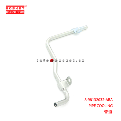 8-98132032-ABA PIPE COOLING suitable for ISUZU 8981320320 with 15-20 Days Delivery and 3 Months Warranty