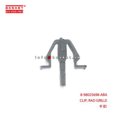 8-98025698-ABA CLIP; RAD GRILLE suitable for ISUZU 8980256980