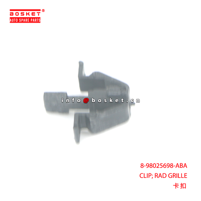 8-98025698-ABA CLIP; RAD GRILLE suitable for ISUZU 8980256980