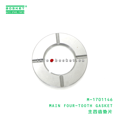 M-1701146 MAIN FOUR-TOOTH GASKET suitable for JAC  M-1701146