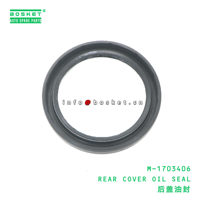 M-1703406 REAR COVER OIL SEAL suitable for JAC  M-1703406
