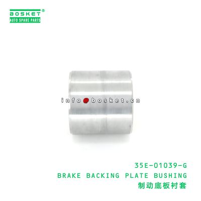 35E-01039-G BRAKE BACKING PLATE BUSHING suitable for JAC  35E-01039-G