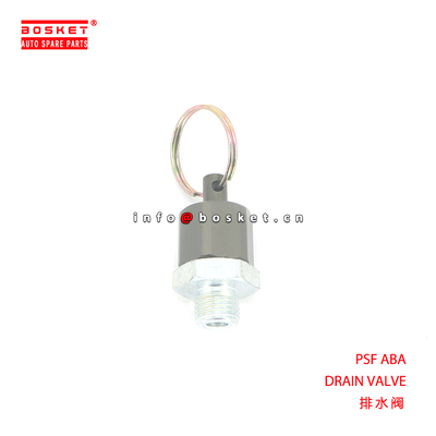 PSF ABA DRAIN VALVE suitable for ISUZU PSF