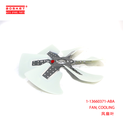 1-13660371-ABA FAN; COOLING suitable for ISUZU 6HK1  1136603710