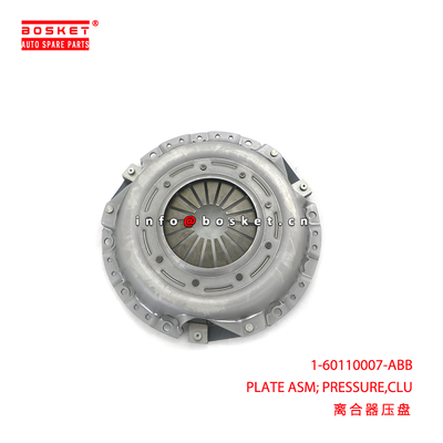 1-60110007-ABB PLATE ASM; PRESSURE,CLU suitable for ISUZU 1601100070