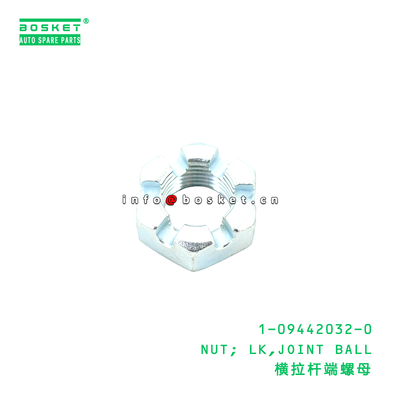1-09442032-0 NUT; LK,JOINT BALL suitable for ISUZU VC46 6UZ1 1094420320