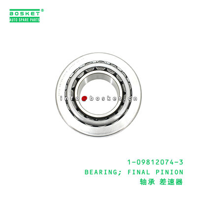 1-09812074-3 BEARING; FINAL PINION suitable for ISUZU CXZ  1098120743