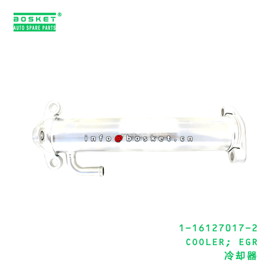 1-16127017-2 COOLER; EGR suitable for ISUZU   1161270172