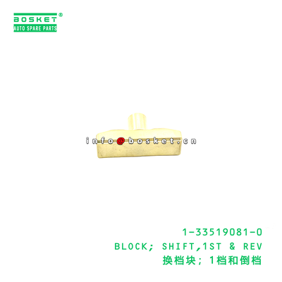 1-33519081-0 BLOCK; SHIFT,1ST & REV suitable for ISUZU   1335190810