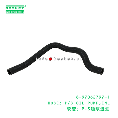 8-97062797-1 HOSE; P/S OIL PUMP,INL suitable for ISUZU   8970627971