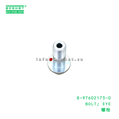 8-97602173-0 BOLT; EYE suitable for ISUZU  6HK1 8976021730