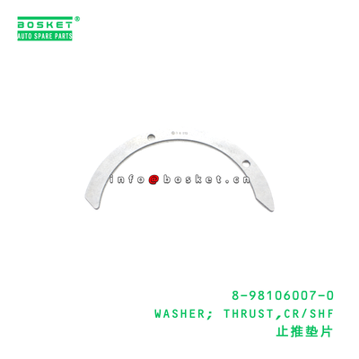 8-98106007-0 WASHER; THRUST,CR/SHF suitable for ISUZU VC46 6UZ1 8981060070