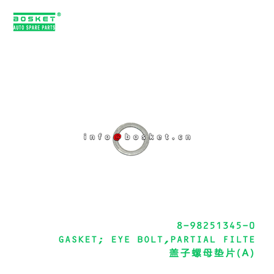 8-98251345-0 GASKET; EYE BOLT,PARTIAL FILTE suitable for ISUZU VC46 6UZ1 8982513450