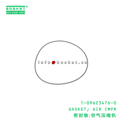 1-09623476-0 GASKET; AIR CMPR suitable for ISUZU  6WG1 1096234760