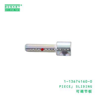 1-13674160-0 PIECE; SLIDING suitable for ISUZU   1136741600