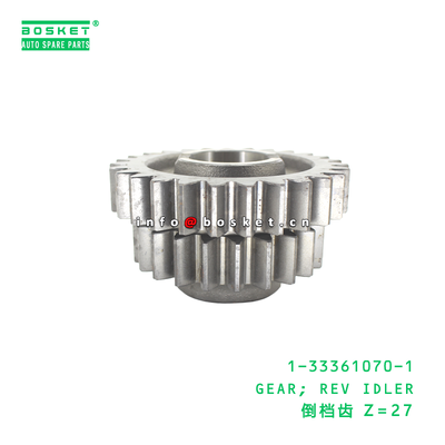 1-33361070-1 GEAR REV IDLER suitable for ISUZU   1333610701