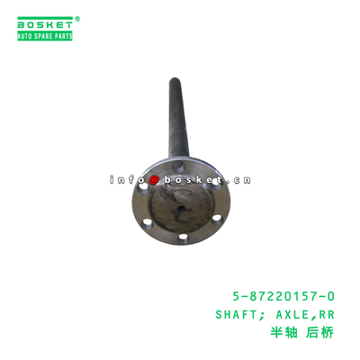 5-87220157-0 SHAFT AXLE RR suitable for ISUZU   5872201570