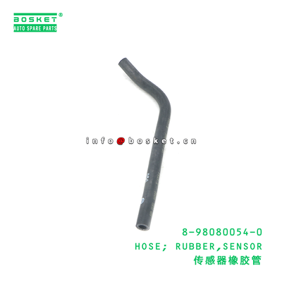 8-98080054-0 HOSE; RUBBER,SENSOR suitable for ISUZU 8980800540