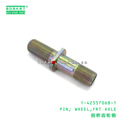 1-42337068-1 PIN; WHEEL,FRT AXLE suitable for ISUZU 1423370681