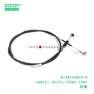 8-98146876-0 CABLE; SHIFT,TRANS CONT suitable for ISUZU 8981468760