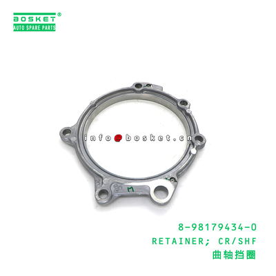 8-98179434-0 RETAINER; CR/SHF suitable for ISUZU 8981794340