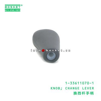 1-33611070-1 KNOB; CHANGE LEVER suitable for ISUZU 700P 4HK1 1336110701