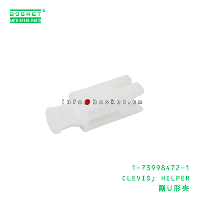 1-73998472-1 CLEVIS; HELPER suitable for ISUZU 1739984721