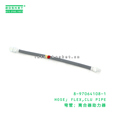 8-97064108-1 HOSE; FLEX,CLU PIPE suitable for ISUZU 8970641081
