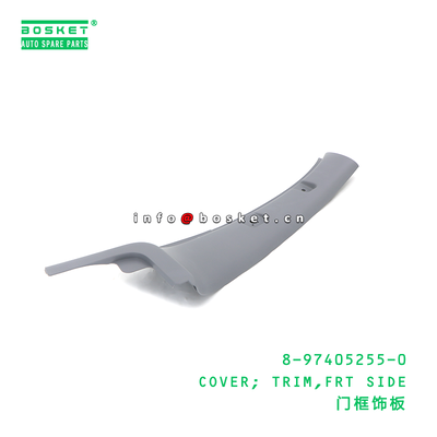 8-97405255-0 COVER; TRIM,FRT SIDE suitable for ISUZU 700P 4HK1 8974052550