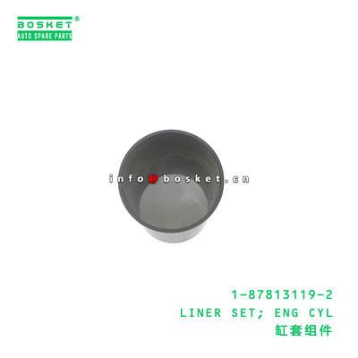 1-87813119-2 LINER SET; ENG CYL suitable for ISUZU NPR 700P 4HK1 1878131192