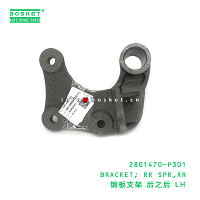 2801470-P301 BRACKET; RR SPR,RR suitable for ISUZU 700P 4HK1 2801470P301