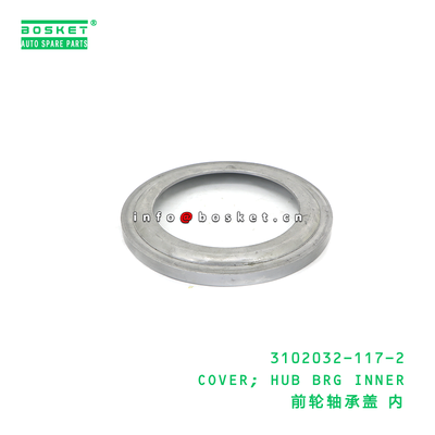 3102032-117-2 COVER; HUB BRG INNER suitable for ISUZU CXZ81 VC46 10PE1 6UZ1 31020321172