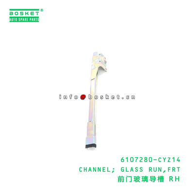 6107280-CYZ14 CHANNEL; GLASS RUN,FRT suitable for ISUZU VC46 6UZ1 6107280CYZ14