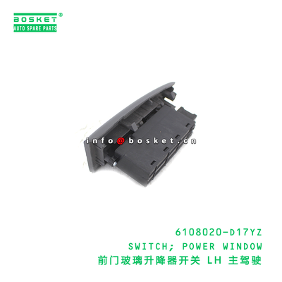 6108020-D17YZ SWITCH; POWER WINDOW suitable for ISUZU VC46 4HK1 6UZ1 6108020D17YZ