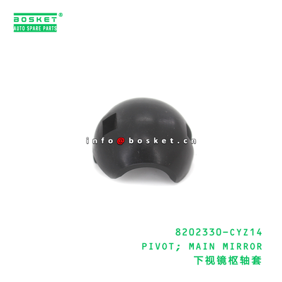 8202330-CYZ14 PIVOT; MAIN MIRROR suitable for ISUZU VC46 6UZ1 8202330CYZ14