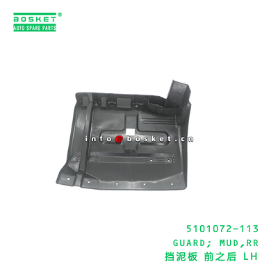 5101072-113 Rear Mud Guard suitable for ISUZU FVR34 6HK1 with 15-20 Days Delivery
