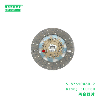 5-87610080-2 DISC; CLUTCH suitable for ISUZU 700P 4HK1 5876100802