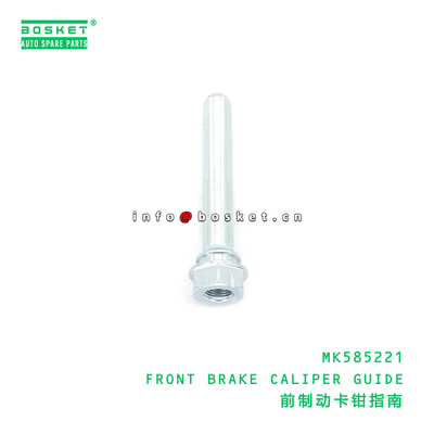 MK585221 FRONT BRAKE CALIPER GUIDE suitable for FUSO MK585221