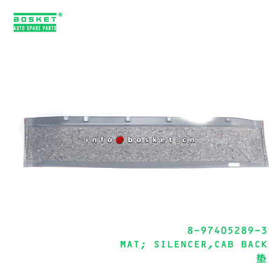 8-97405289-3 MAT; SILENCER,CAB BACK suitable for ISUZU 8974052893