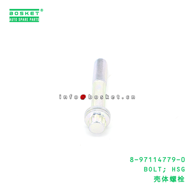 8-97114779-0 BOLT; HSG suitable for ISUZU 8971147790