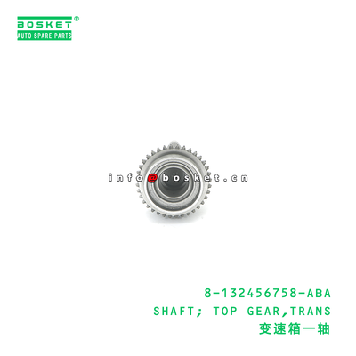 8-132456758-ABA SHAFT; TOP GEAR,TRANS suitable for JMC 8-132456758-ABA