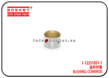 1-12251051-1 1122510511 Connrod Bushing For ISUZU 6UZ1 CVZ CXZ VC46