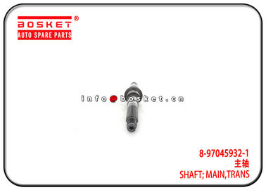 8-97045932-1 8970459321 Transmission Main Shaft For ISUZU 4JB1 NKR55