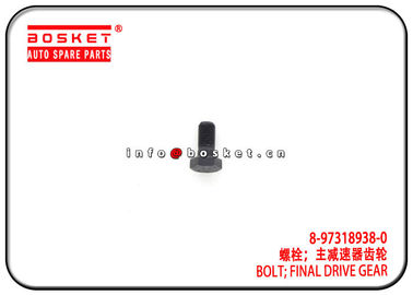 8-97318938-0 8973189380 Final Drive Gear Bolt  For ISUZU NKR NPR