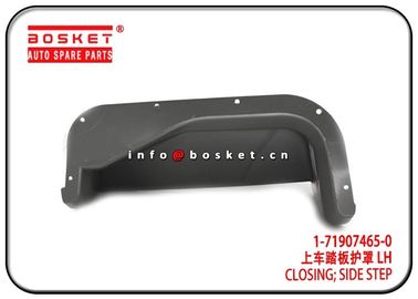 1719074650 8981568240 Side Step Closing LH For Isuzu 6WF1 CXZ51K 1-71907465-0 8-98156824-0