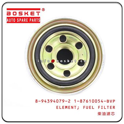 Fuel Filter Element For ISUZU 6BG1 FSR12 8-94394079-2 1-87610054-BVP 8943940792 187610054BVP